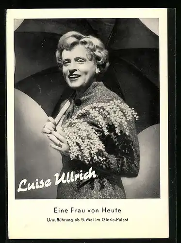 AK Schauspielerin Luise Ullrich mit Schirm