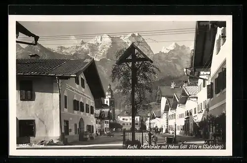 AK Kuchl /Salzburg, Marktplatz mit Hohen Göll