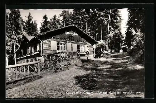 AK Neustadt b. Coburg, Arnold-Hütte mit Aussichtsturm