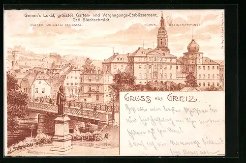 Lithographie Greiz, Gasthaus Grimms Lokal mit Brücke, Kaiser-Wilhelm-Denkmal und Residenzschloss