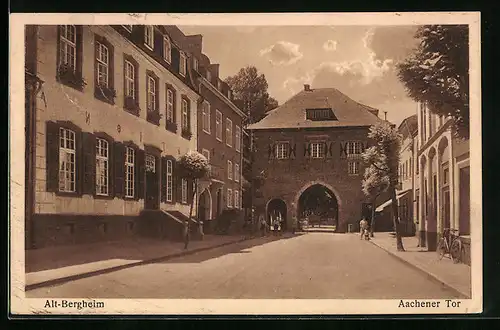 AK Bergheim /Erft, Strassenpartie mit Aachener Tor