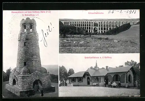 AK Kuhberg b. Netzschkau, Bismarckturm, Göltzschtalbrücke, Unterkunftshaus
