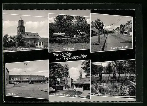 AK Baesweiler, Aachener Strasse, Gewerkschaft Carl-Alexander, Rey-Platz, Volkspark, Evangelische Kirche