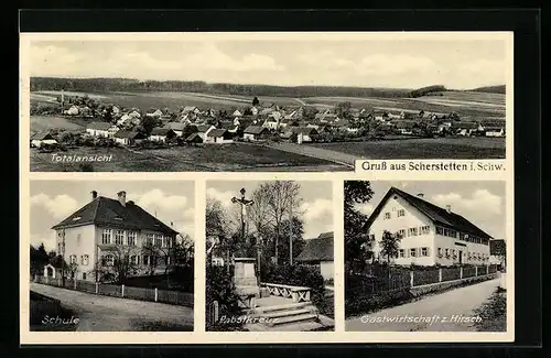 AK Scherstetten i. Schw., Ortsansicht, Schule, Pabstkreuz, Gastwirtschaft z. Hirsch