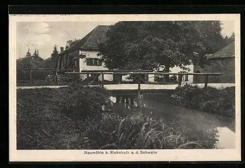 AK Rickelrath a. d. Schwalm, Neumühle, Brücke