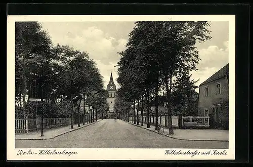 AK Berlin-Wilhelmshagen, Wilhelmstrasse mit Kirche