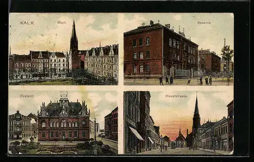 AK Köln-Kalk, Mark, Kaserne, Postamt, Hauptstrasse
