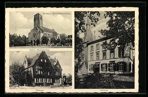 AK Köln-Holweide, St. Maria Himmelfahrt-Kirche, Rathaus, Isenburg