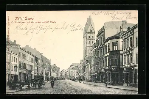 AK Köln-Deutz, Freiheitstrasse mit kathol. Kirche