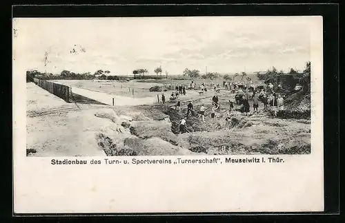 AK Meuselwitz i. Thür., Stadionbau des Turn- u. Sportvereins Turnerschaft