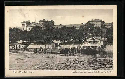 AK Kiel-Friedrichsort, Marineschule und Anlegebrücke d. N. D. C.