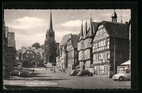 AK Frankenberg / Eder, Obermarkt mit Kirche und Rathaus