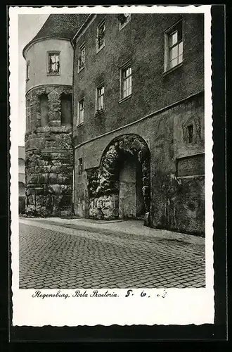 AK Regensburg, Porta Praetoria