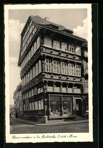 AK Einbeck i. Hann., Renaissancehaus in der Marktstrasse