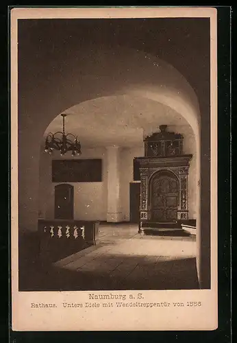 AK Naumburg a. S., Rathaus, untere Diele mit Wendeltreppentür