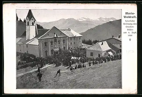 AK Maria-Waldrast, feierliche Krönung des Gnadenbildes am 8. Sept. 1908