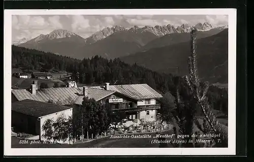 AK Mösern, Aussichts-Gaststätte Menthof gegen die Kalkkögel