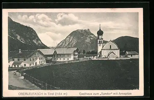 AK Oberleutasch, Gasthaus zum Xander mit Arnspitze