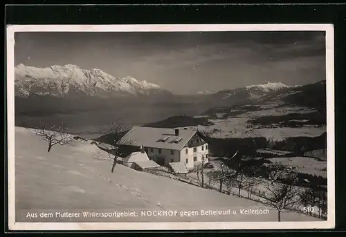 AK Mutters, Hotel Nockhof gegen Bettelwurf und Kellerjoch