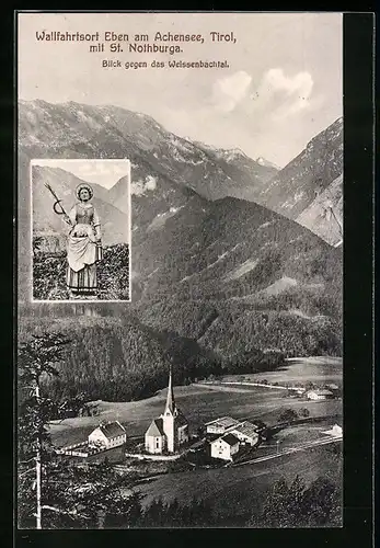AK Eben am Achensee, Ortspartie mit Kirche St. Nothburga und Blick gegen das Weissenbachtal, Frau in Tracht