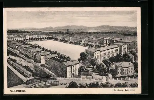 AK Saarburg, Blick auf die Infanterie Kaserne