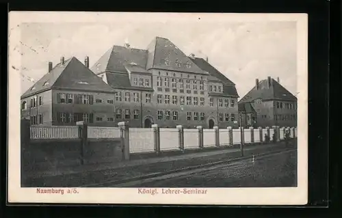 AK Naumburg a. S., Königl. Lehrer-Seminar