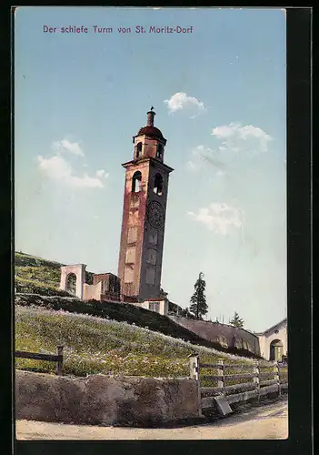 AK St. Moritz-Dorf, Der schiefe Turm