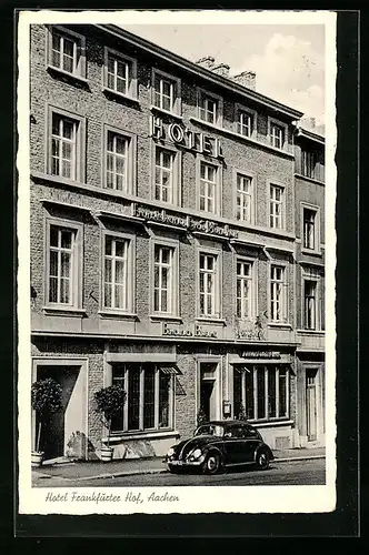 AK Aachen, Hotel Frankfurter Hof