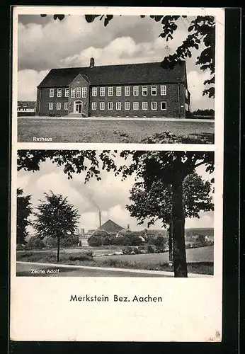 AK Merkstein /Bez. Aachen, Zeche Adolf, Rathaus