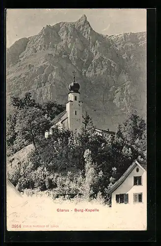 AK Glarus, Blick auf die Burg-Kapelle