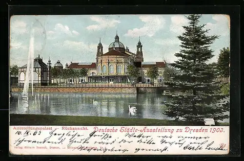 AK Dresden, Deutsche Städte-Ausstellung 1903, Ausstellungspalast Rückansicht