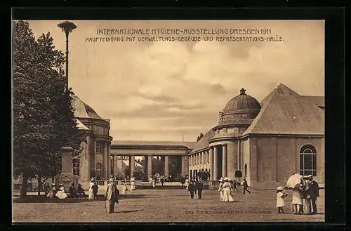 AK Dresden, Internationale Hygiene-Ausstellung 1911, Haupteingang mit Verwaltungs-Gebäude und Repräsentations-Halle