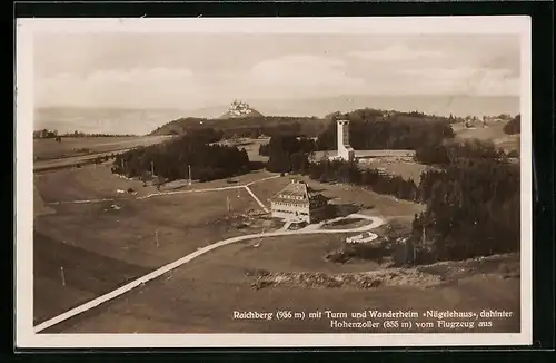 AK Raichberg, Turm und Wanderheim Nägelehaus, im Hintergrund Schloss Hohenzollern, vom Flugzeug aus gesehen