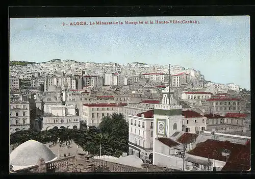 AK Alger, Le Minaret de la Mosquée et la Haute-Ville (Casbah)