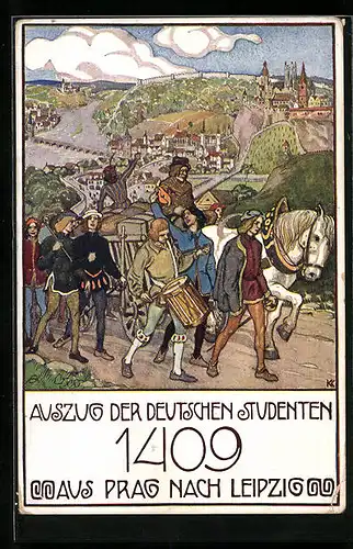Künstler-AK Auszug der Deutschen Studenten aus Prag nach Leipzig 1409, studentische Szene