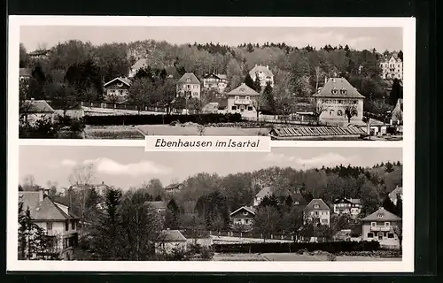 AK Ebenhausen im Isartal, zwei verschiedene Ortsansichten