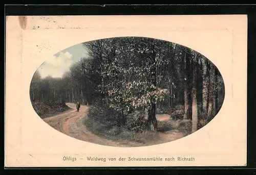 AK Ohligs, Waldweg von der Schwanenmühle nach Richrath