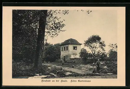 AK Neustadt an der Saale, Altes Gartenhaus