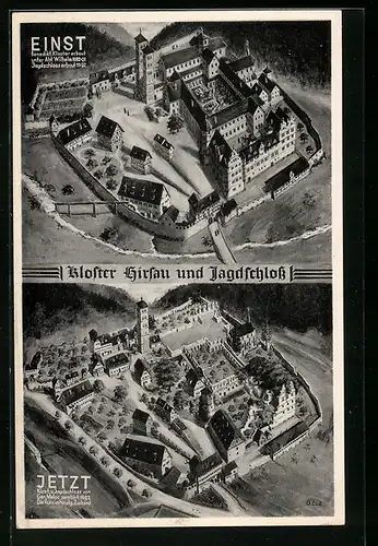 AK Hirsau, Kloster und Jagdschloss Einst & und Jetzt