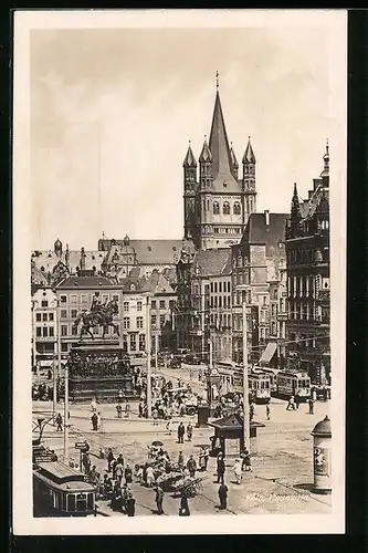 AK Köln am Rhein, Strassenbahnen auf dem Heumarkt