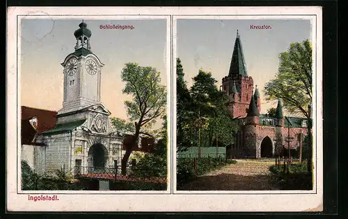 AK Ingolstadt, Schlosseingang und Kreuztor