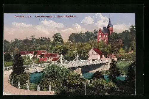 AK Zwickau i. Sa., Paradiesbrücke und Ebertschlösschen