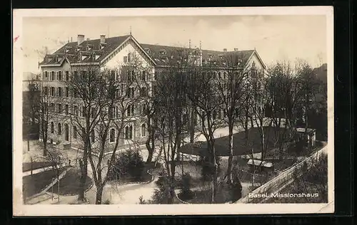 AK Basel, Missionshaus mit Anlagen