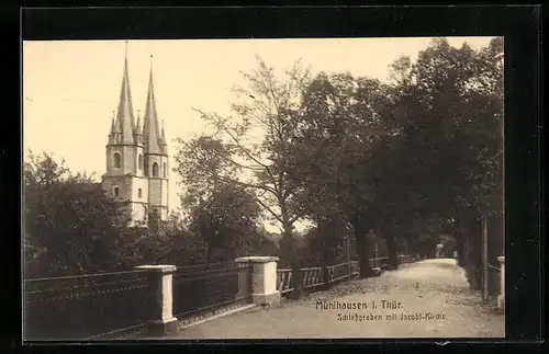 AK Mühlhausen i. Th., Schiessgraben mit Jacobi-Kirche