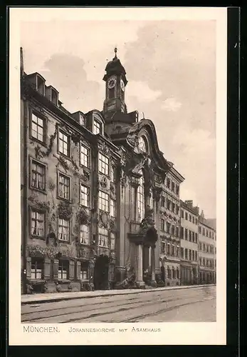 AK München, Johanneskirche mit Asamhaus