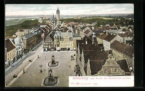 AK Wittenberg, Strassenpartie mit Denkmälern vom Turme der Marktkirche gesehen