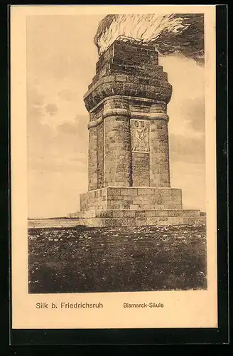 AK Silk b. Friedrichsruh, Bismarck-Säule mit Signalfeuer