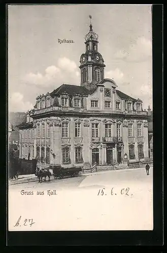 AK Hall, Blick auf das Rathaus
