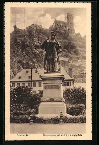 AK Caub a. Rh., Blücherdenkmal und Burg Gutenfels