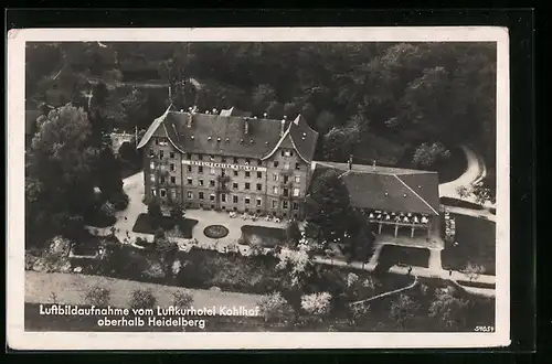 AK Heidelberg, Luftkurhotel Kohlhof vom Flugzeug aus